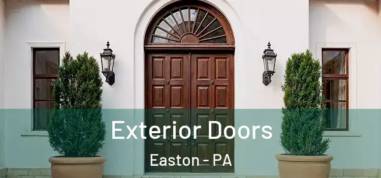  Exterior Doors Easton - PA