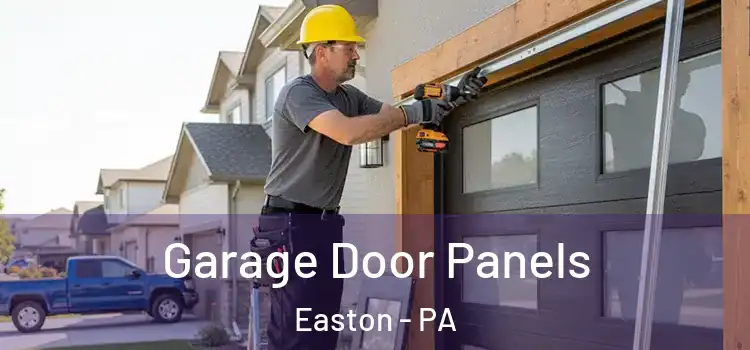  Garage Door Panels Easton - PA
